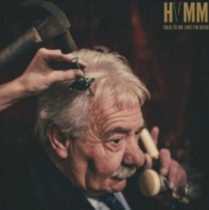 Hvmm Talk To Me Like I'm Dead LP/Vinyl