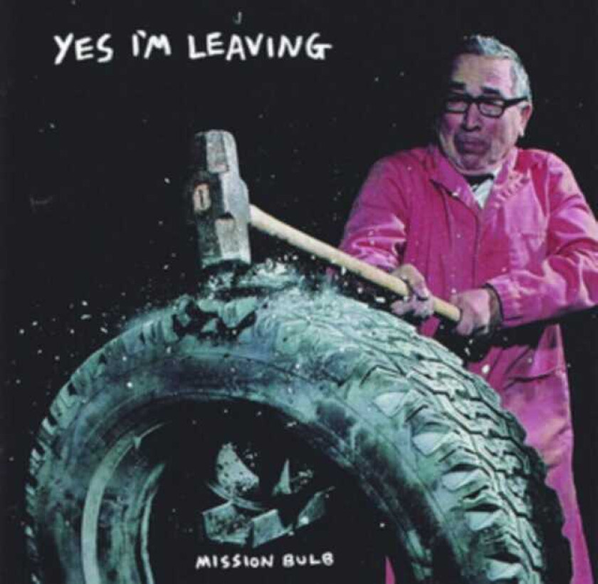 Yes I'M Leaving Mission Bulb LP/Vinyl