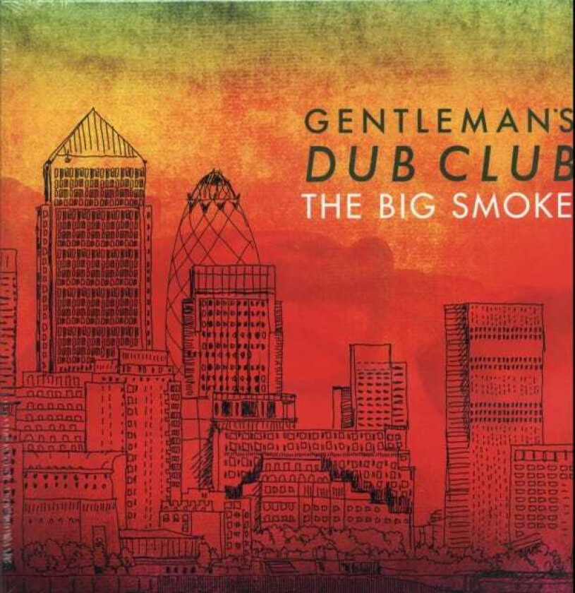Gentleman's Dub Club The Big Smoke LP/Vinyl