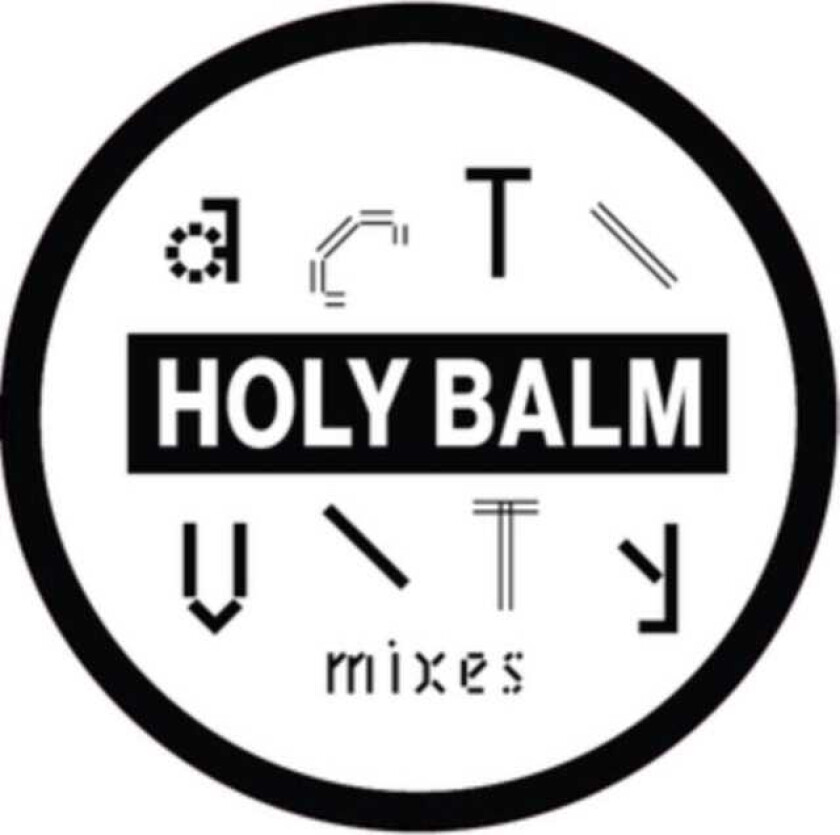 Holy Balm Activity Mixes LP/Vinyl