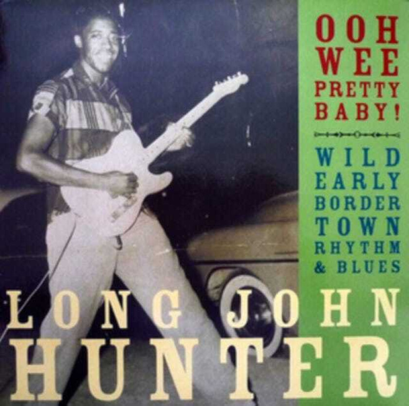 Long John Hunter Ooh Wee Pretty Baby LP/Vinyl