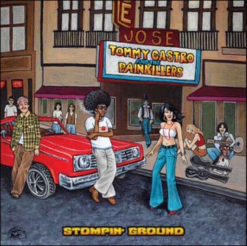 Tommy Castro And The Painkillers, Tommy Castro Stompin' Ground LP/Vinyl