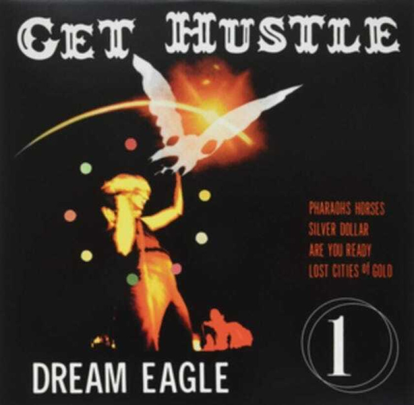 Get Hustle Dream Eagle LP/Vinyl
