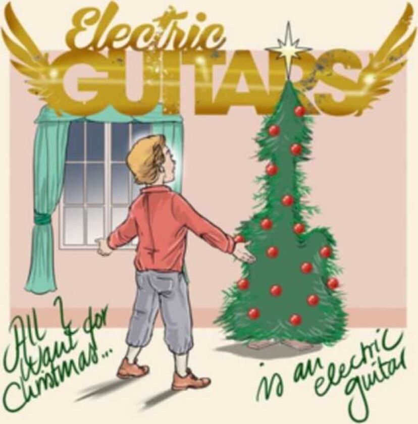 Electric Guitars All I Want For Christmas Is An Electric Guitar LP/Vinyl