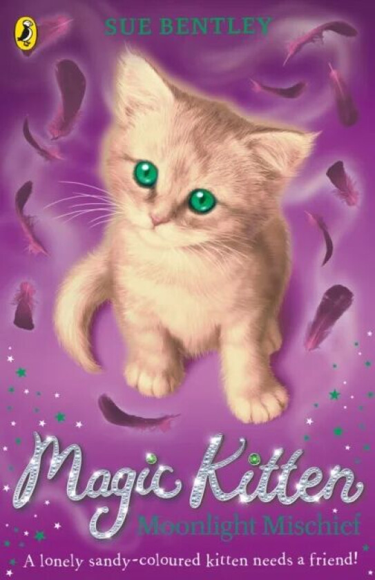 Magic Kitten: Moonlight Mischief av Sue Bentley