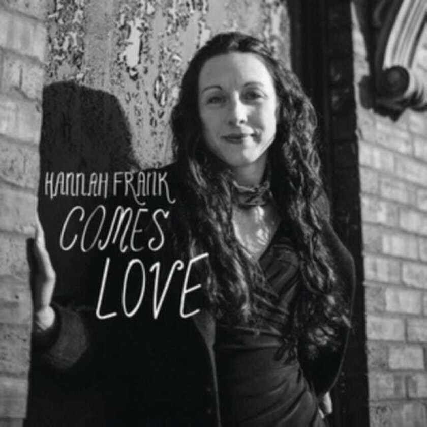 Hannah Frank Comes Love LP/Vinyl