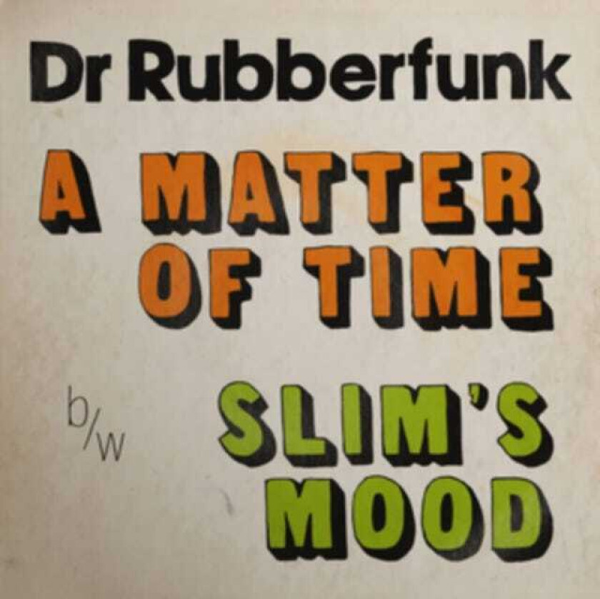 Dr Rubberfunk My Life At 45 (Part 3) LP/Vinyl