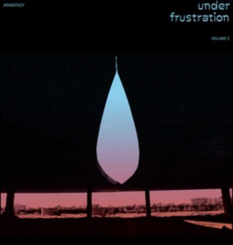 Diverse Artister, Diverse Electronica  Arabstazy: Under Frustration  LP/Vinyl