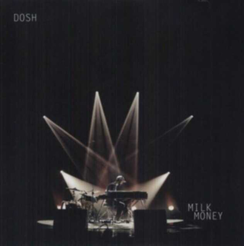 Dosh Milk Money LP/Vinyl