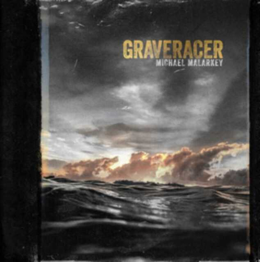 Michael Malarkey Graveracer LP/Vinyl
