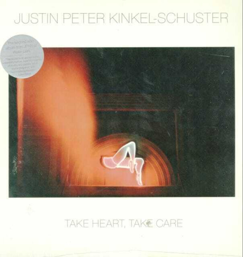 Justin Peter KinkelSchuster Take Heart, Take Care LP/Vinyl