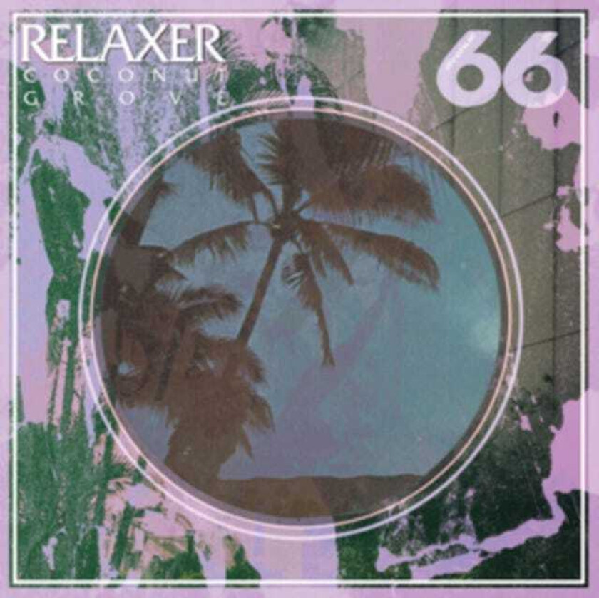 Relaxer Coconut Grove LP/Vinyl