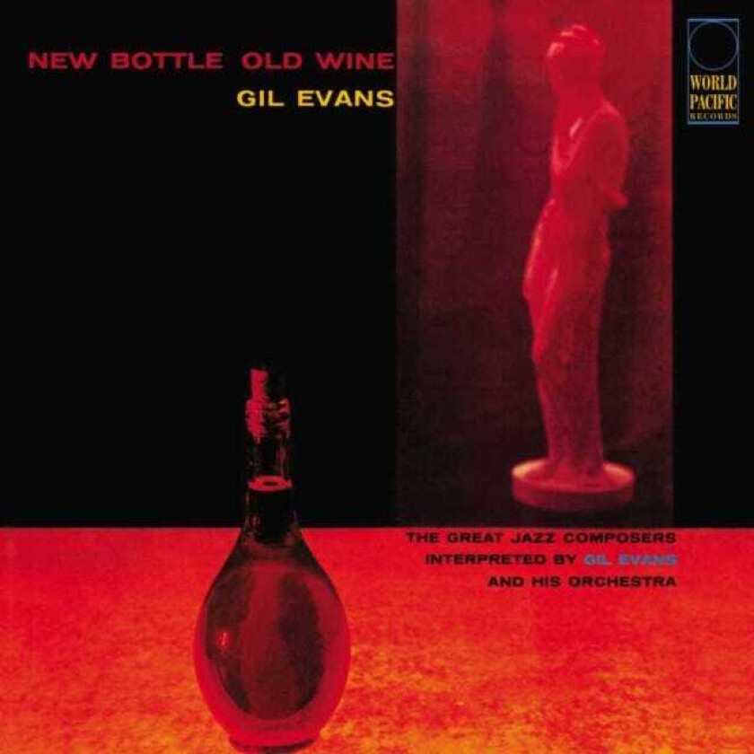 Gil Evans New Bottle, Old Wine LP/Vinyl