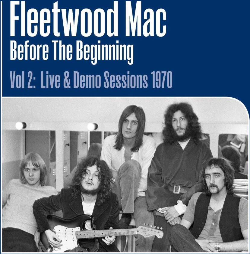 Fleetwood Mac Before The Beginning Vol 2: Live & Demo Sessions 1970 LP/Vinyl