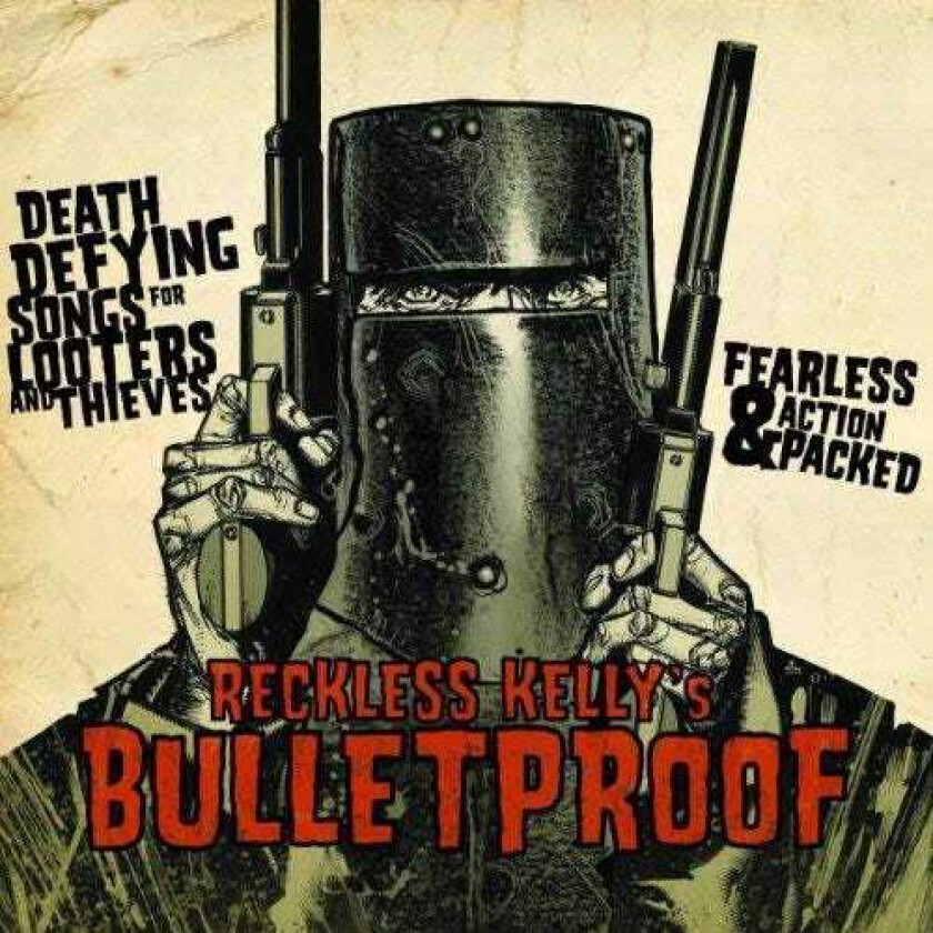 Reckless Kelly Bulletproof LP/Vinyl