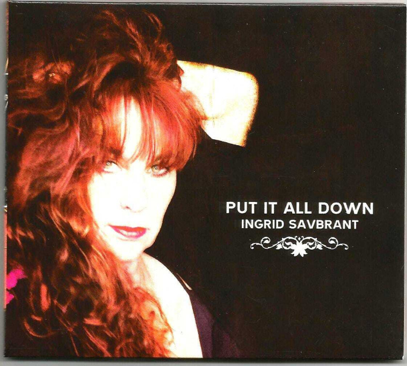 Ingrid Savbrant Put It All Down CD