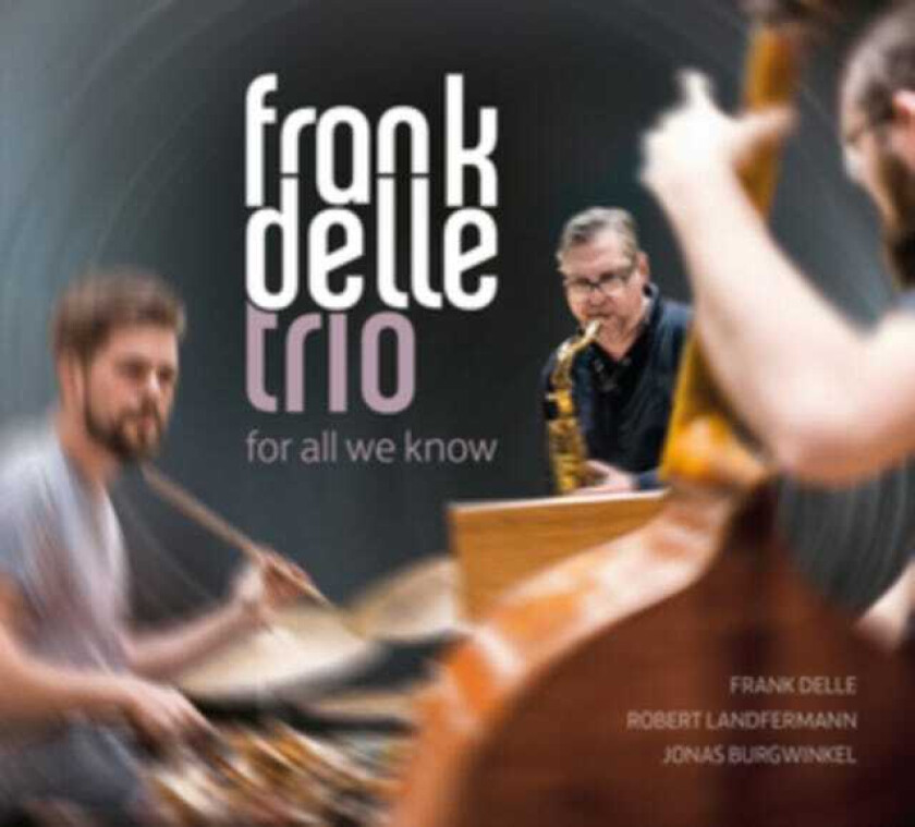 Frank Delle For All We Know CD