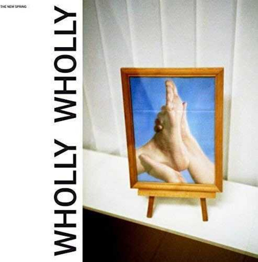 The New Spring Wholly Wholly LP/Vinyl