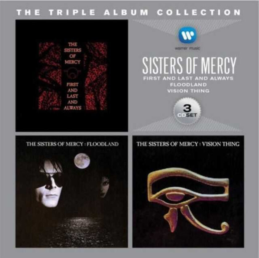 The Sisters Of Mercy The Triple Album Collection First And Last And Always, Floodland & Vision Thing CD