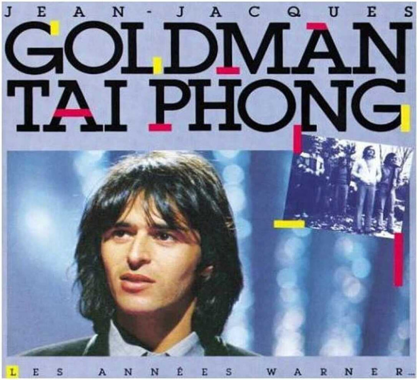 Taï Phong, JeanJacques Goldman Les Années Warner CD