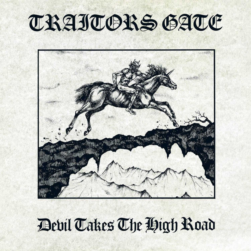 Traitors Gate Devil Takes The High Road (Including Poster) CD