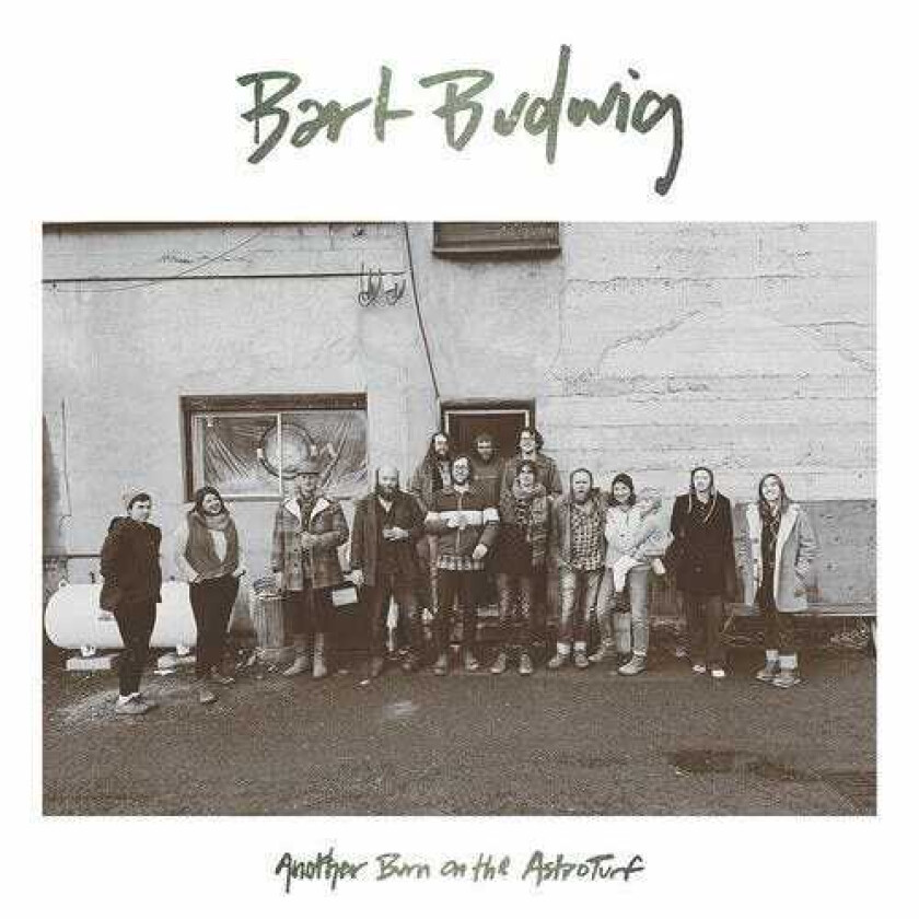 Bart Budwig Another Burn On The Astroturf CD