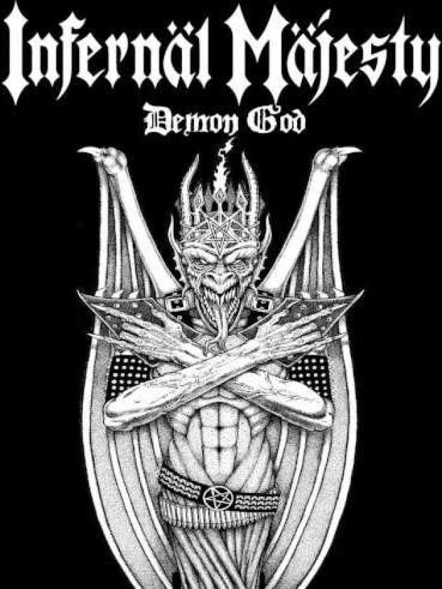 Infernal Majesty Demon God CD