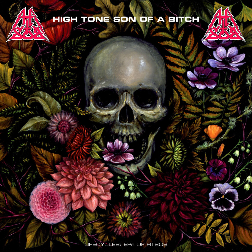 High Tone Son Of A Bitch Lifecycles: EP's Of HTSOB CD