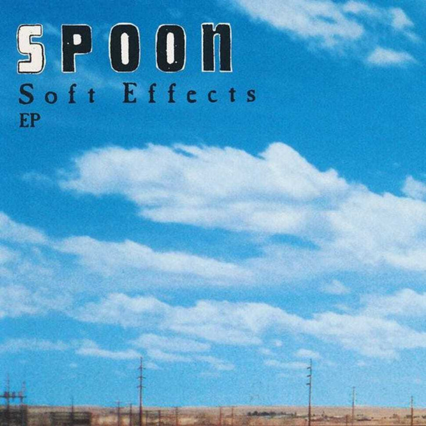 Spoon Soft Effects EP LP/Vinyl