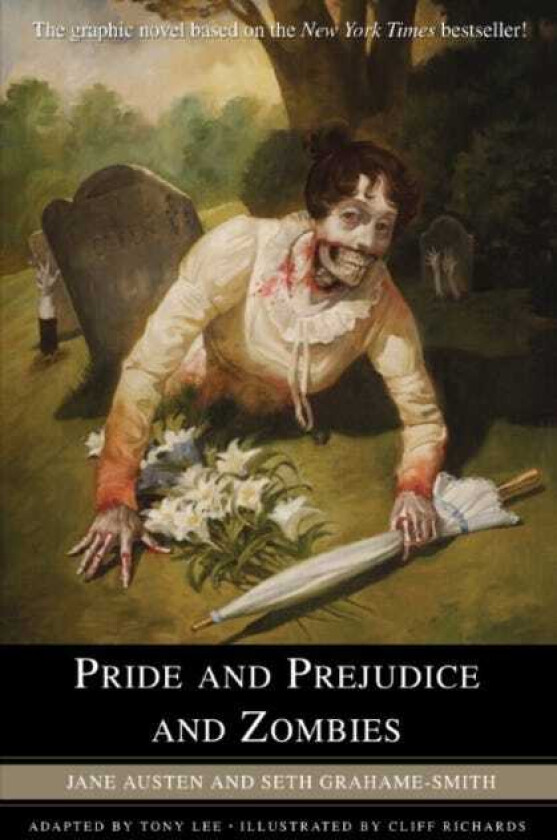 Pride and Prejudice and Zombies  The Graphic Novel