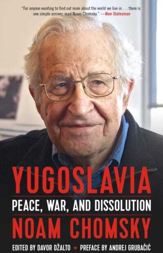 Yugoslavia Peace, War, and Dissolution
