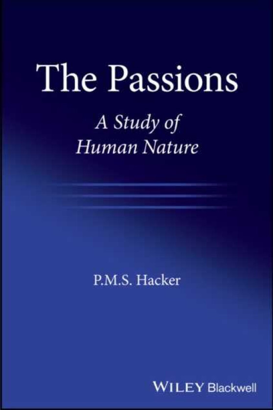 The Passions A Study of Human Nature