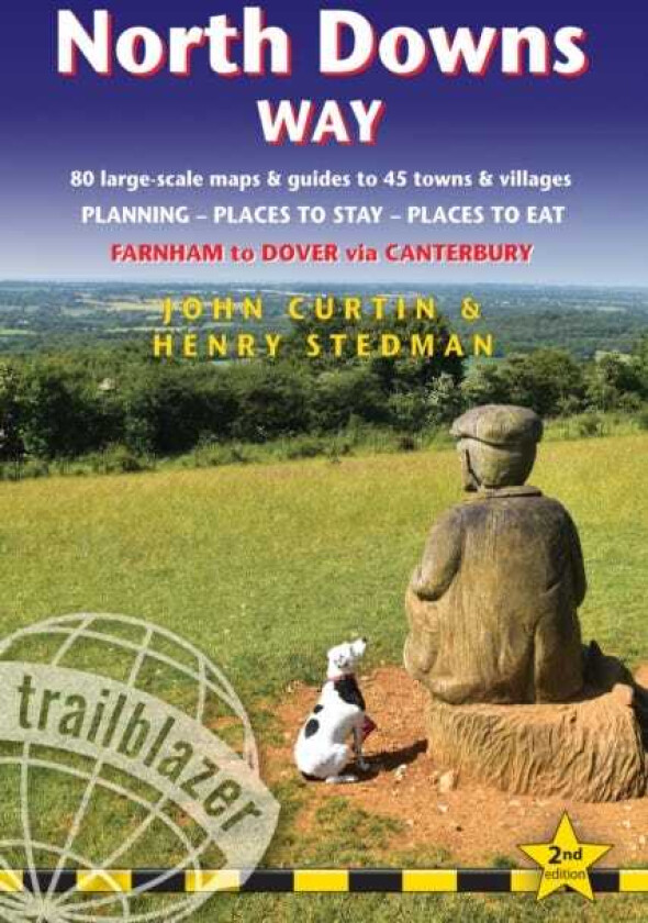 North Downs Way Trailblazer Walking Guide  84 LargeScale Walking Maps & Guides to 44 Towns & Villages from Farnham to Dover via Canterbury