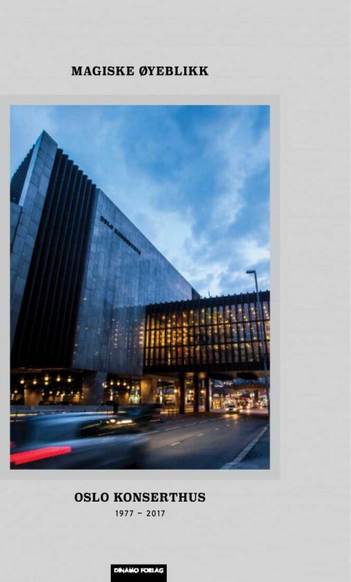 Magiske øyeblikk Oslo konserthus