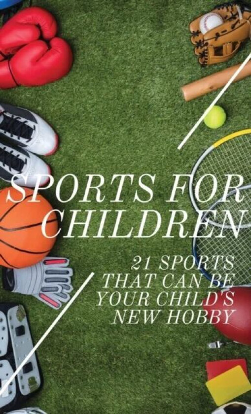 Sports For Children av Sabrina Foster