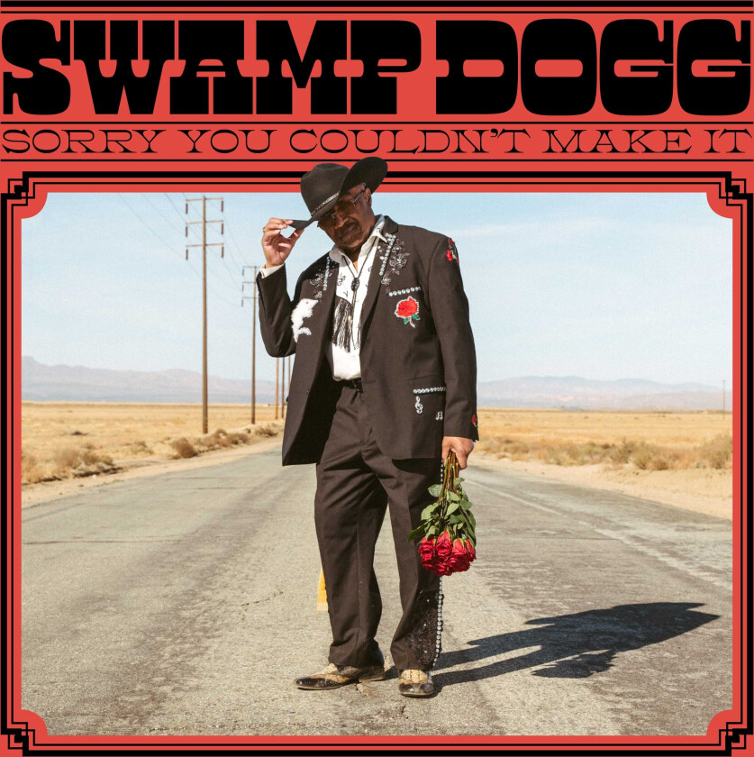 Swamp Dogg Sorry You Couldn't Make It LP/Vinyl