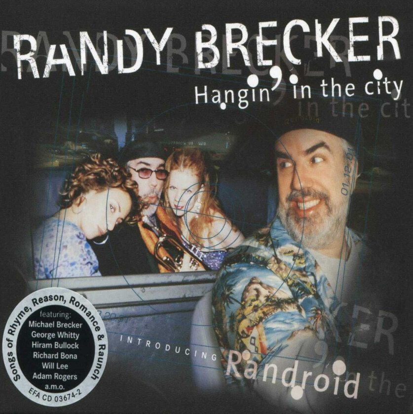 Randy Brecker Hangin' In The City CD