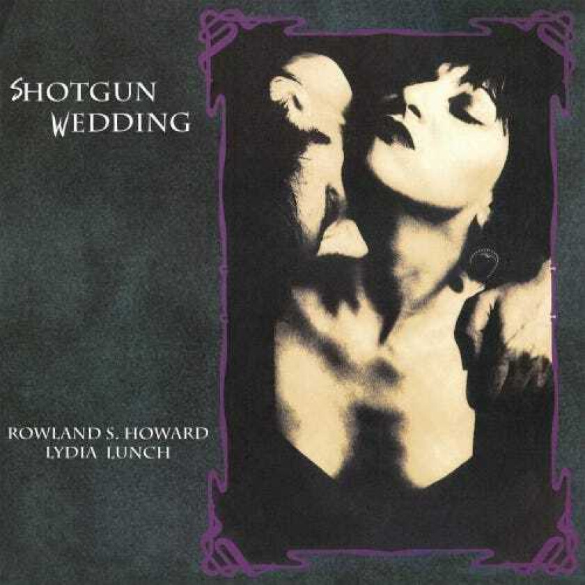 Lydia Lunch & Rowland S. Howard, Lydia Lunch, Rowland S. Howard Shotgun Wedding LP/Vinyl