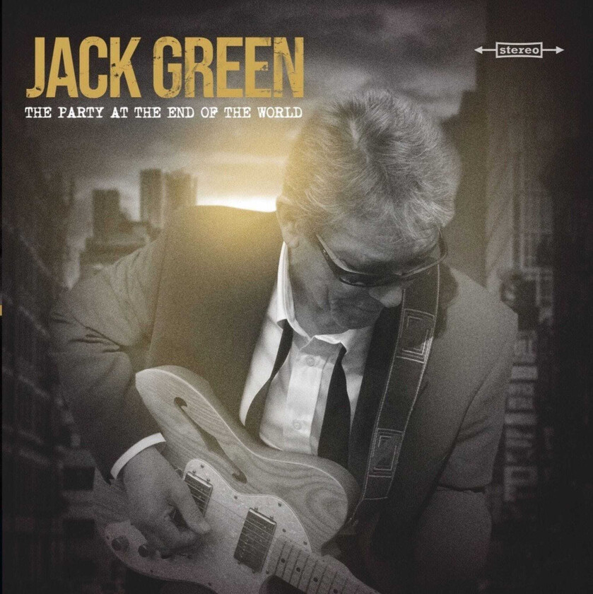 Jack Green The Party At The End Of The World CD