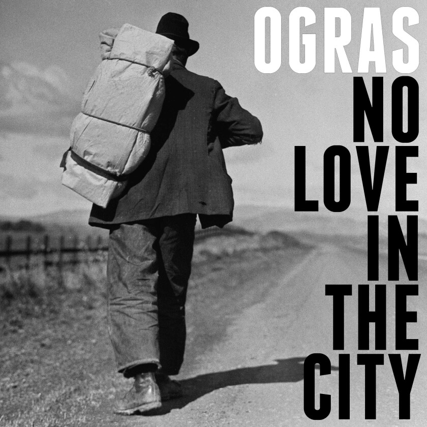 Ogras No Love In The City LP/Vinyl