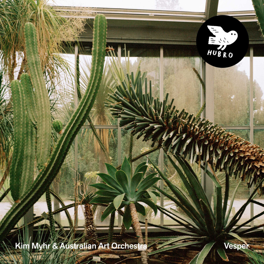 Kim Myhr & Australian Art Ochestra, Kim Myhr Vesper CD