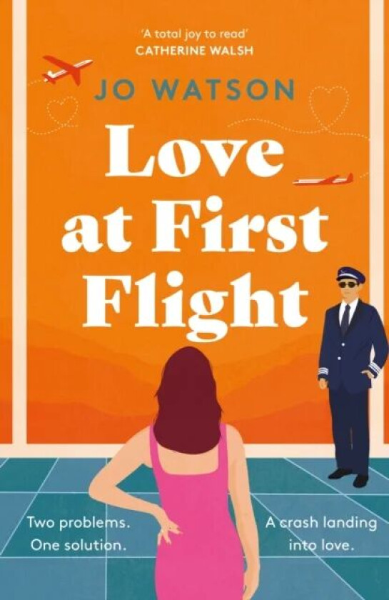 Love at First Flight av Jo Watson