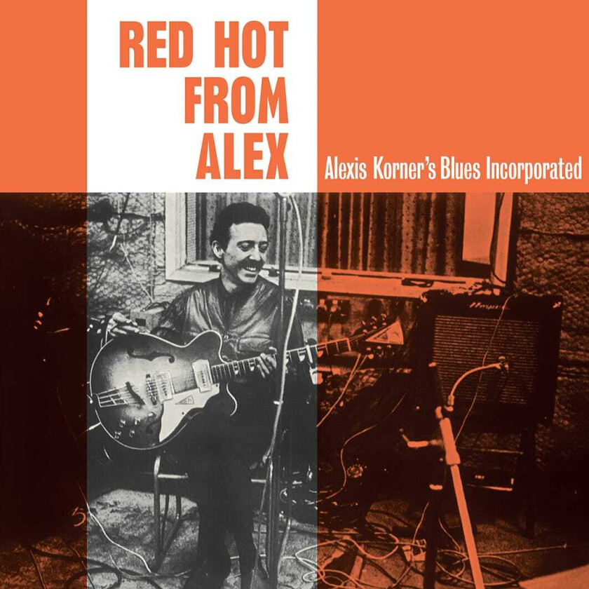 Alexis Korner's Blues Incorporated, Alexis Korner Red Hot From Alex LP/Vinyl