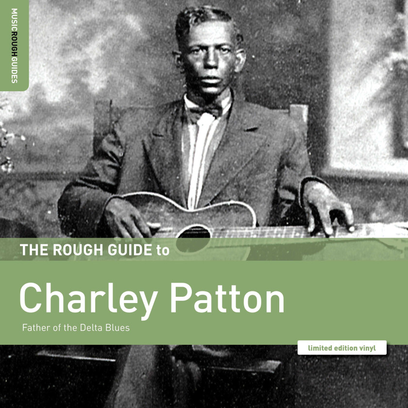 Charley Patton Rough Guide To Charlie Patton LP/Vinyl