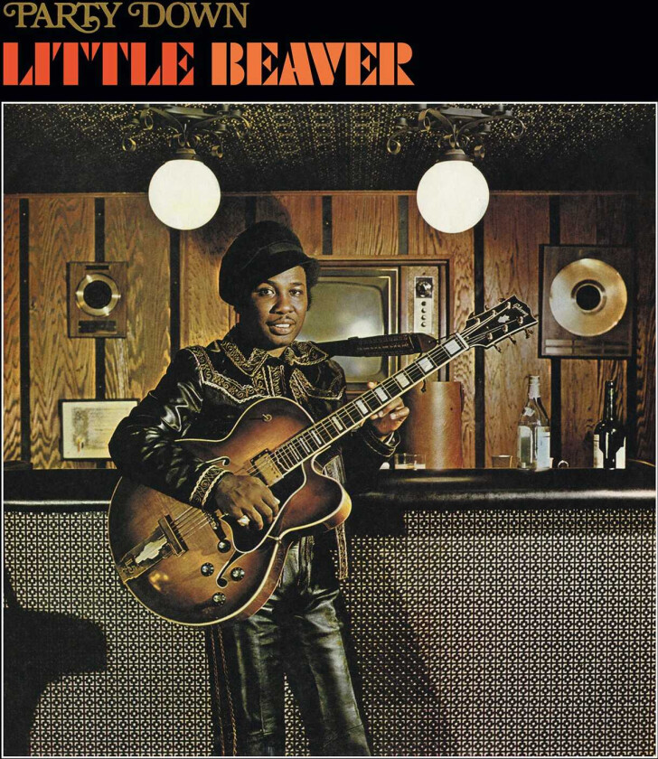 Little Beaver Party Down LP/Vinyl