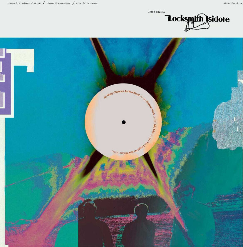 Jason Stein's Locksmith Isidore After Caroline CD