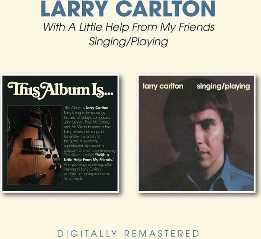 Larry Carlton With A Little Help../Singing Playing CD