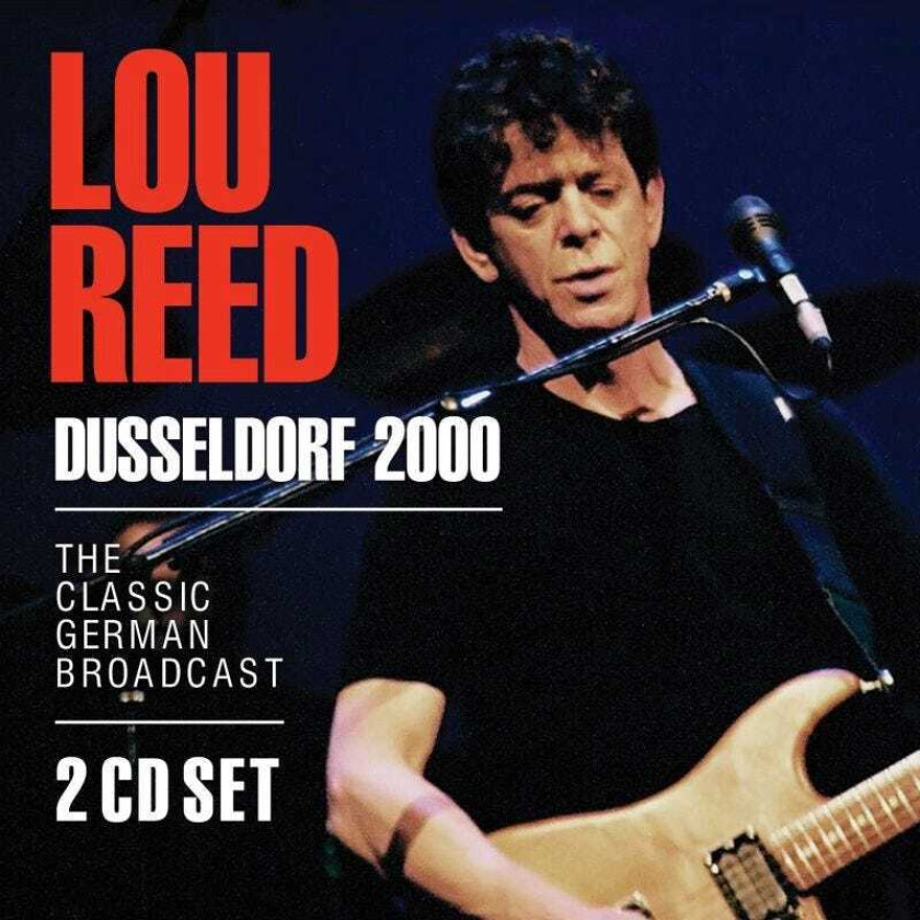 Lou Reed Dusseldorf 2000 CD