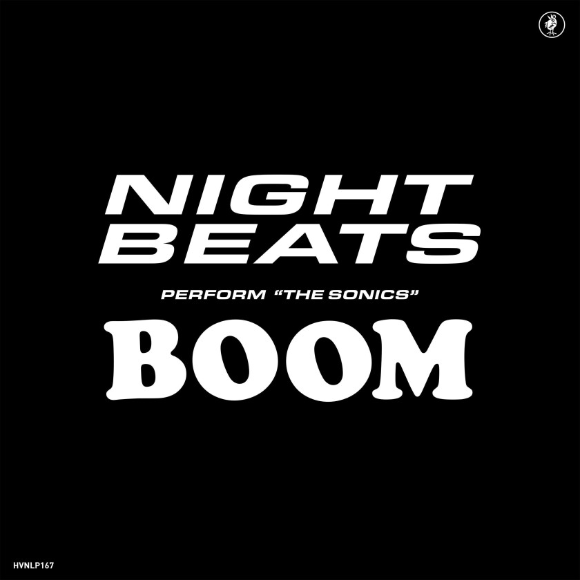 Night Beats, The Sonics Night Beats Play The Sonics' 'boom' LP/Vinyl