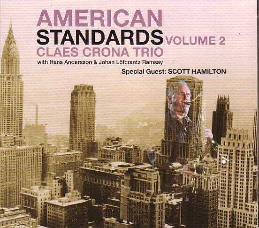 Claes Crona Trio, Claes Crona, Scott Hamilton American Standards Vol 2 LP/Vinyl